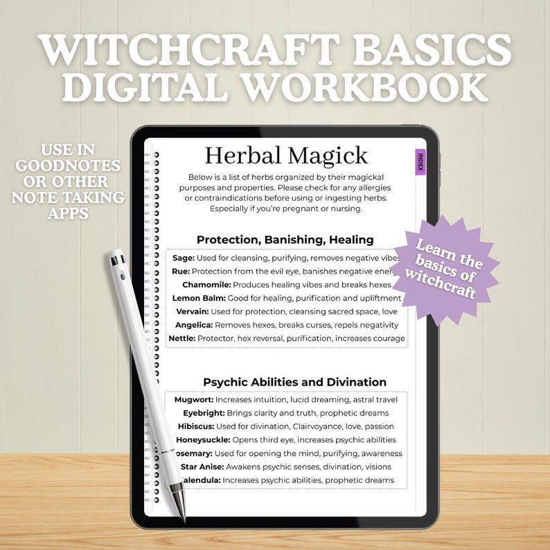 May include: A digital workbook on a tablet, titled "Witchcraft Basics." The screen displays "Herbal Magick" with a list of herbs and their uses. A stylus rests on the side. Includes text: "Learn the basics of witchcraft."