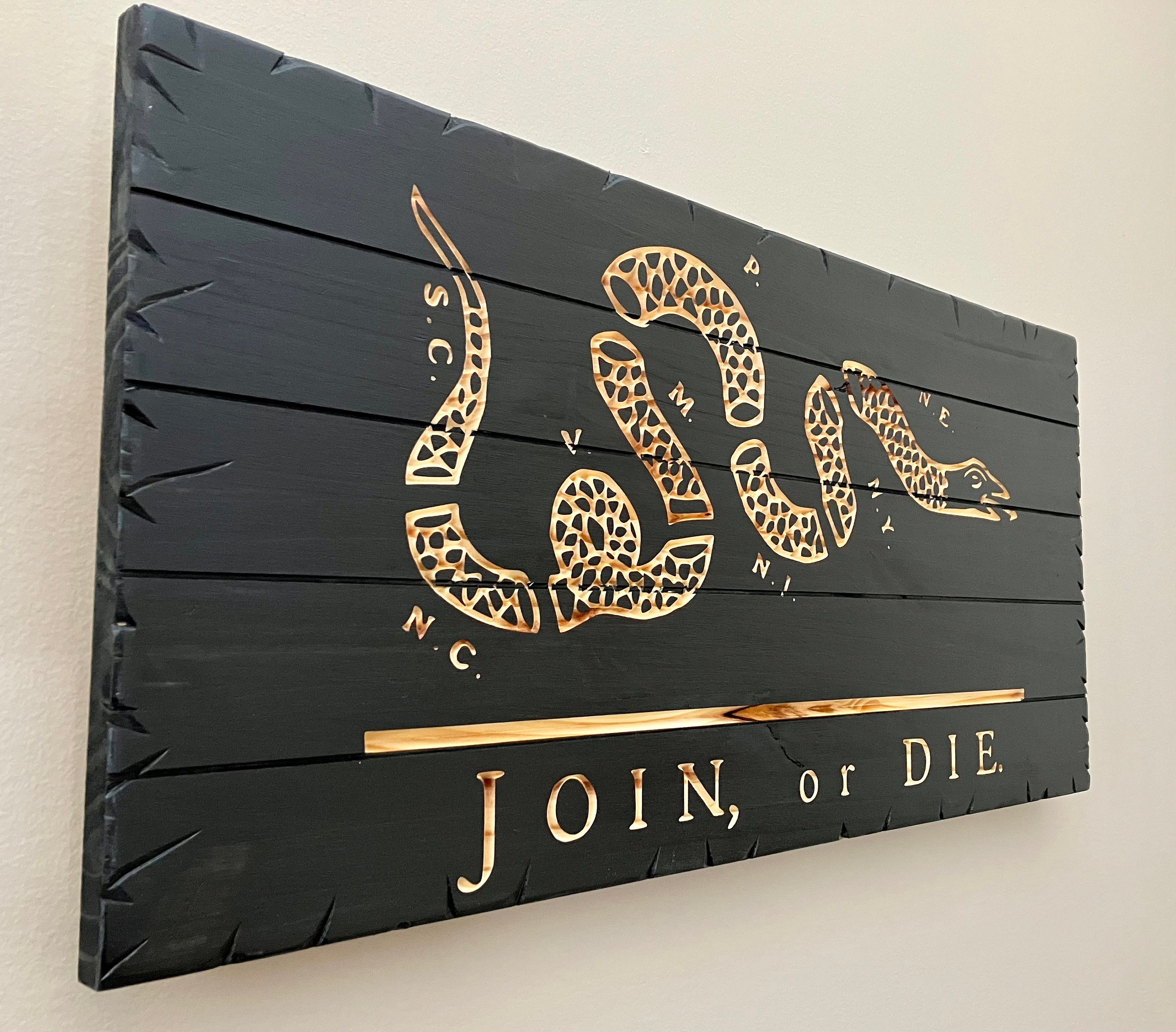 Wooden Join Or Die Flag