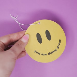 You are doing great Air Freshener - Funny air freshener - New driver gift- Car Diffuser - Car Charm - Cute Air freshener - Motivational gift
