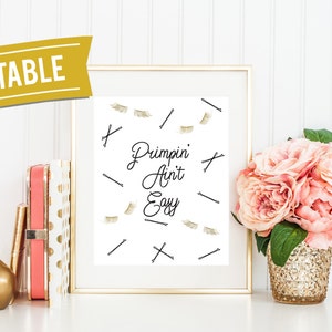 Primpin ain't easy 8x10 PRINTABLE Makeup print Beauty print Fashion print Bathroom print Closet print, Digital print
