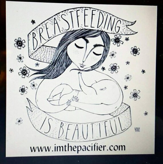 Breastfeeding Is Beautiful Bumper Sticker Normalize Etsy