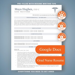 May include: A resume template for a nurse practitioner named Maya Hughes, FNP-C, featuring sections for professional summary, education, certificates, awards, and work experience. Includes orange circular badges and orange rectangular labels for Google Docs.