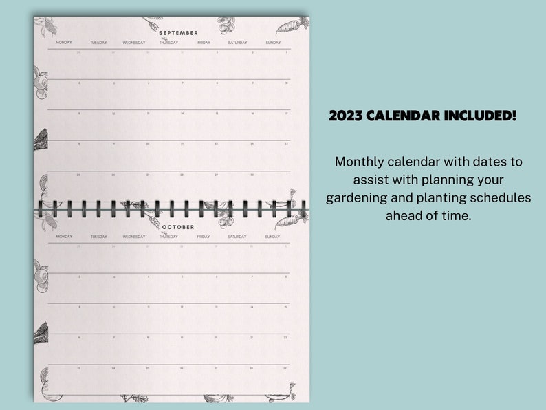 Pu&ograve; includere: Un planner in bianco e nero con un design floreale. Il planner ha due mesi, settembre e ottobre, con una griglia di calendario per ogni giorno. Il testo "2023 CALENDAR INCLUDED!" &egrave; stampato sul lato destro dell'immagine. Il testo sotto il titolo del calendario recita: "Calendario mensile con date per aiutarti a pianificare i tuoi giardini e i tuoi calendari di piantagione in anticipo."