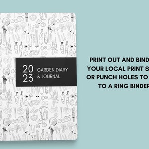 Pu&ograve; includere: Un diario da giardino e un diario stampabili con un'illustrazione in bianco e nero di verdure sulla copertina. La copertina presenta anche il testo "20 GARDEN DIARY 23 & JOURNAL".