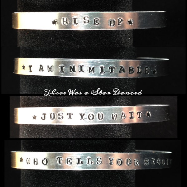 Hamilton Lyrics & Quotes Aluminum Cuff Bracelet - Rise Up - Inimitable - Just You Wait