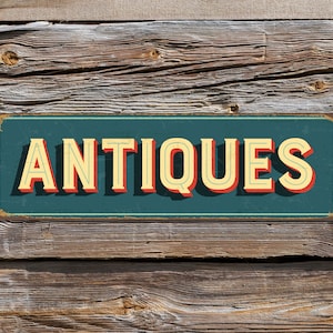Antiquitäten Retro Schild, Vintage Wanddekor, Antiquitätenmarkt, Antiquitätenladen Dekor
