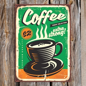 Coffee vintage metal sign for CAFE bar or restaurant wall decor