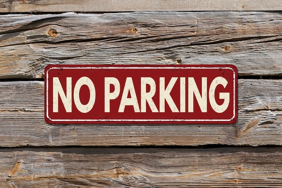 NO PARKING Metal Sign, Rusted, Plaque Retro / Vintage Plaque - Etsy