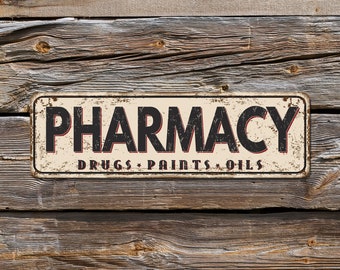 PHARMACY vintage sign, retro &  rusted decoration, Rustic Art, Shabby decor, Outdoor plaque