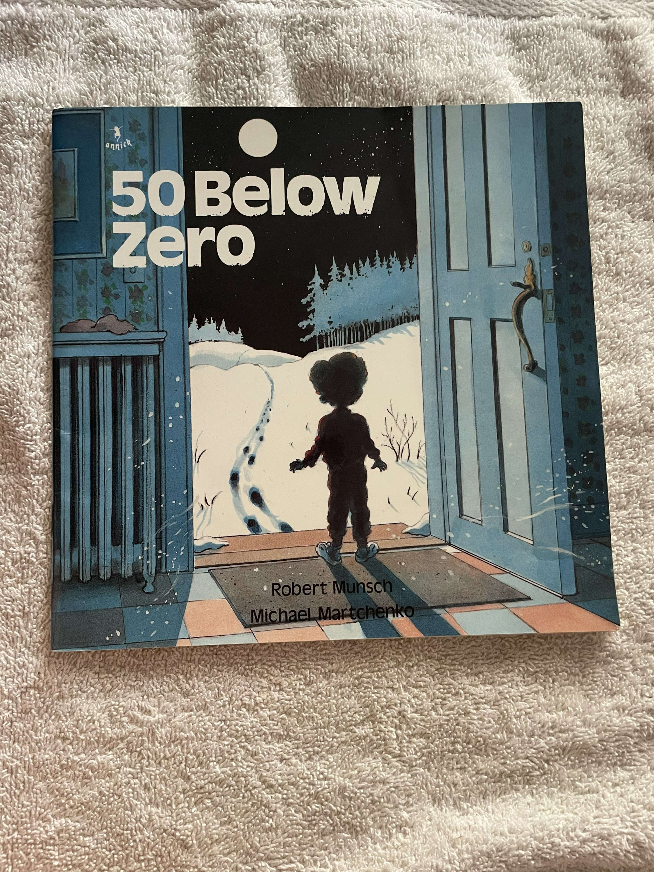 ポーラ・マッカードル “Book in the Bath” 50 Below Zero by Robert Munsch & Micheal Martchanko Amnick