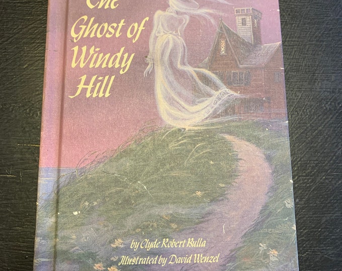 The Ghost of Windy Hill by Clyde Robert Bulla/ Weekly Reader Etsy