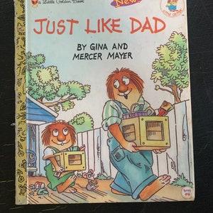 Just Like Dad by Gina and Mercer Mayer/ Little Golden Book/ Vintage 1993/ Children’s Book/ Nostalgic Gift