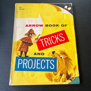 Arrow Book of Tricks and Projects by Leonore Klein/ Scholastic Paperback/ Vintage 1961/ Children’s Book/ Nostalgic Gift