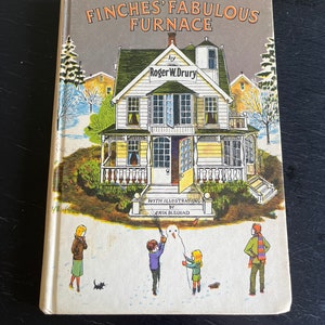 The Finches’ Fabulous Furnace by Roger W. Drury/ Weekly Reader/ Hardcover/ Vintage 1971/ Children’s Book/ Nostalgic Gift