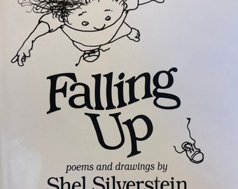 Falling Up Poems and Drawing by Shel Silverstein Harper Collins Hardcover Book/ Nostalgic Gift/ Vintage 1996/ Children’s Book