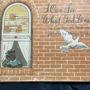 I can See What God Does Carolyn M Walcott Children’s Christian Book/ Nostalgic Gift/ Vintage 1978/ Children’s Book