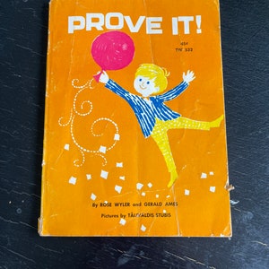 Prove It! by Rose Wyler and Gerald Ames/ Scholastic Paperback/ Vintage 1973/ Children’s Book/ Nostalgic Gift