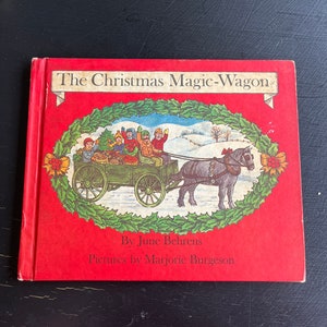 The Christmas Magic-Wagon by June Behrens/ Hardcover/ Vintage 1975/ Children’s Book/ Nostalgic Gift