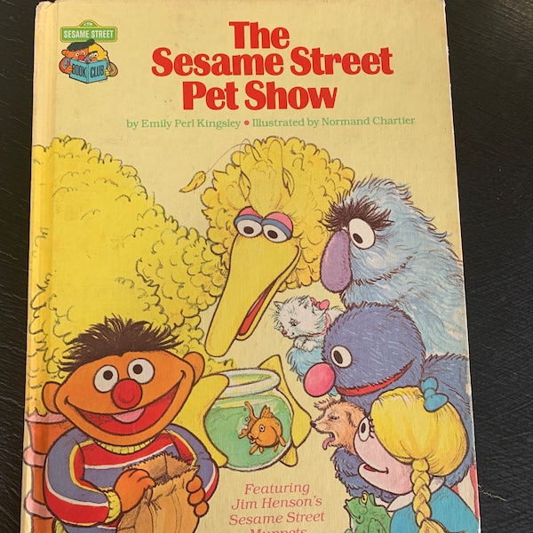 The Sesame Street Pet Show by Emily Perl Kingsley/ Sesame Street Book Club/ Hardcover Book/ Vintage 1980/ Children’s Book/ Nostalgic Gift