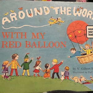 Around the World with my Red Balloon by V.Gilbert Beers Wonder World Book/ Nostalgic Gift/ Vintage 1973/ Children’s Book