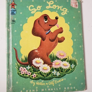 So Long by Helen and Alf Evers/Vintage 1962 Rand Mcnally Tip Top Elf Book/Dauschund Book/Nostalgic Gift/Nursery/Baby Shower Gift/Collectible image 1