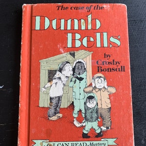 The Case of the Dumb Bells by Crosby Bonsall/ An I Can Read Mystery/ Hardcover/ Vintage 1966/ Children’s Book/ Nostalgic Gift