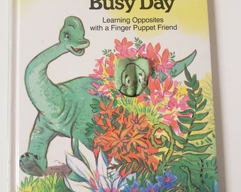 Baby Dino's Busy Day Learning Opposites with a Finger Puppet Friend by Peter Seymour/Vintage 1988 Scholastic Book Fair Hardcover/Nostalgic