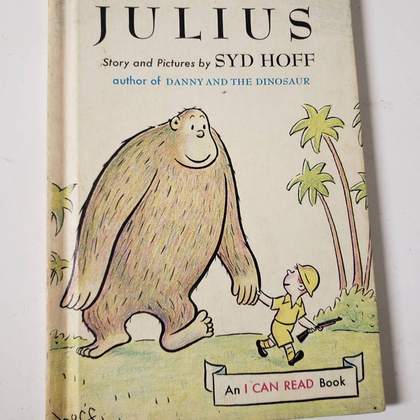Julius by Syd Hoff/Vintage 1959 Harper and Row An I Can Read Book/Nursery/Baby Shower Gift/Classroom/Junk Journal Supply/Homeschooling