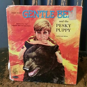Gentle Ben and the Pesky Puppy by Jean Fielder/Ivan Thors Authorized Edition/Nursery Decor/1969 Whitman Tell a Tale/Upcycle/Junk Journal