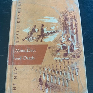 More Days and Deeds/ Alabama Edition/ The New Basic Readers School Book/ Vintage 1955/ Children’s Book/ Nostalgic Gift