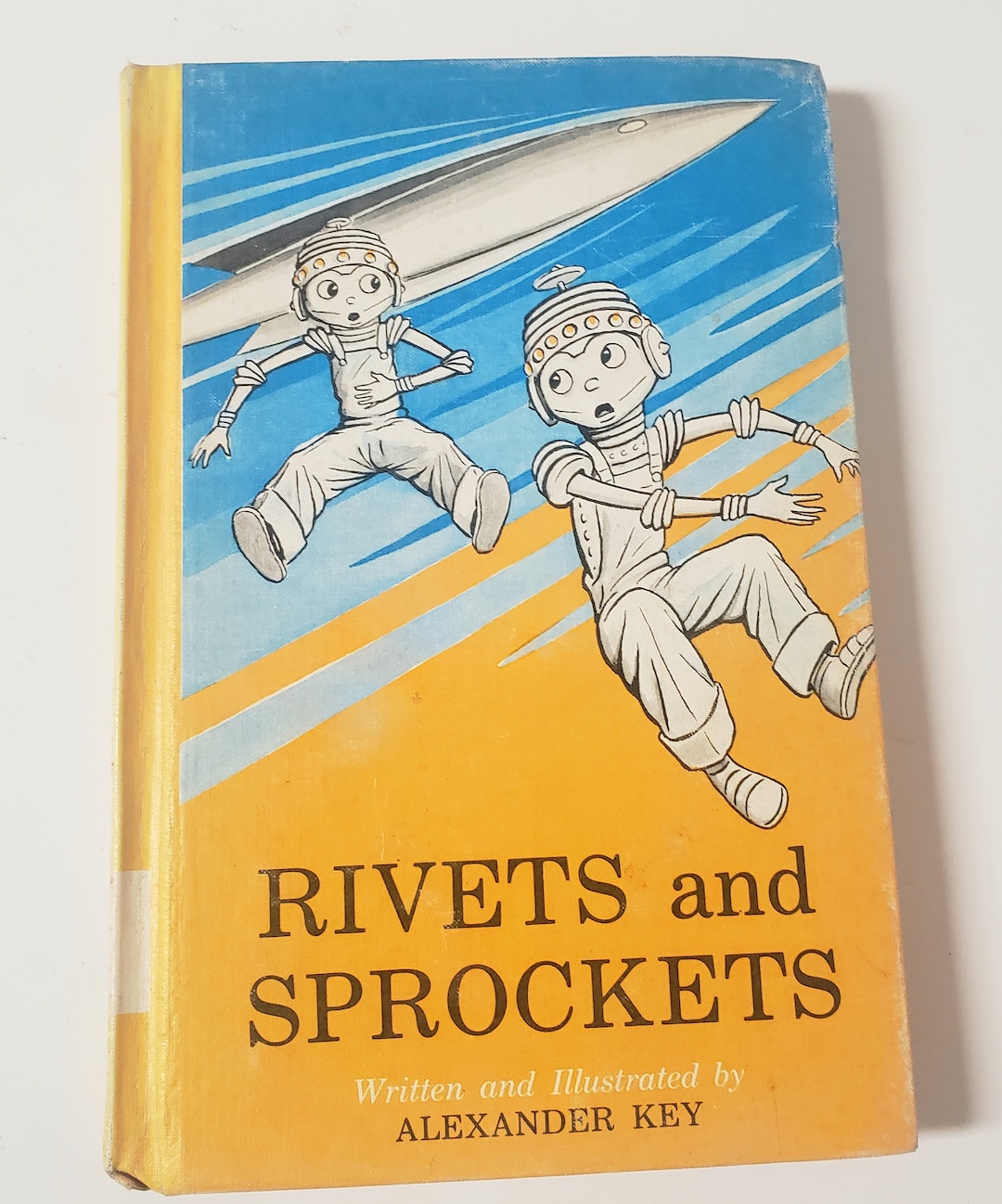Rivets and Sprockets by Alexander Key/vintage 1964 Hardcover Ex Library