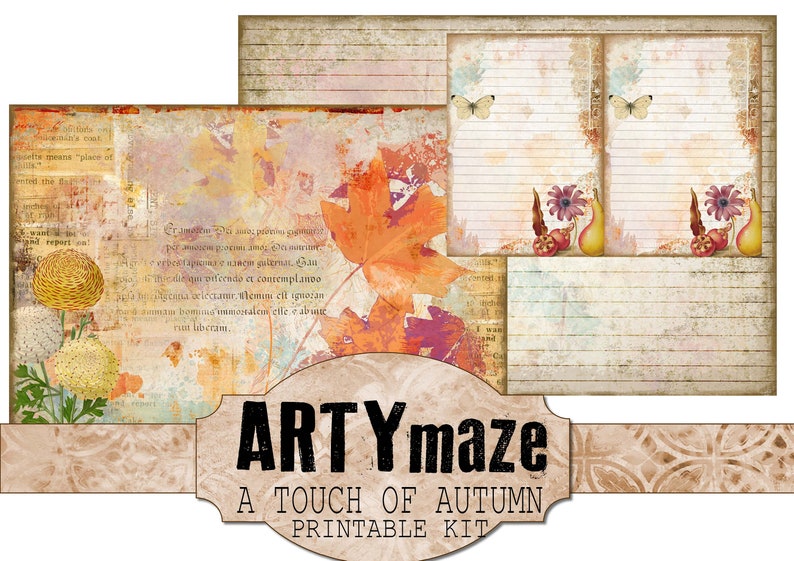 May include: A printable kit with a fall theme. The kit includes three pages with a vintage look. One page features a yellow flower, a second page features a red and orange leaf, and the third page features a pear and a flower. The kit is titled "ARTYmaze A TOUCH OF AUTUMN PRINTABLE KIT".