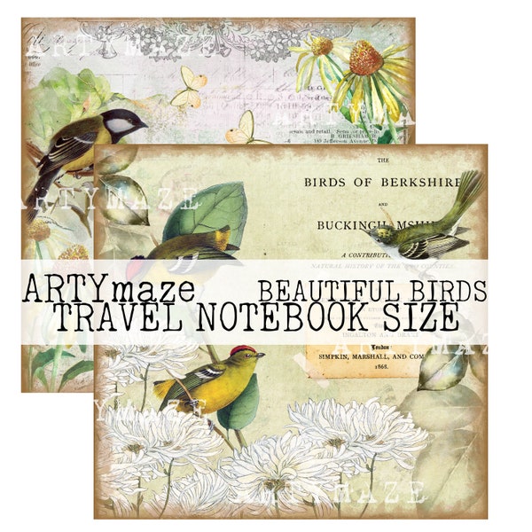 Printable  " BEAUTIFUL BIRDS Travel notebook pages ideal for an INSERT. Printed page Size 8.250" X 8.666"