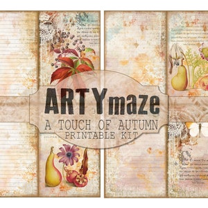 May include: A printable kit with a vintage aesthetic featuring a title card that reads "ARTYmaze A TOUCH OF AUTUMN PRINTABLE KIT". The kit includes four pages with a distressed background and images of pears, flowers, and leaves.