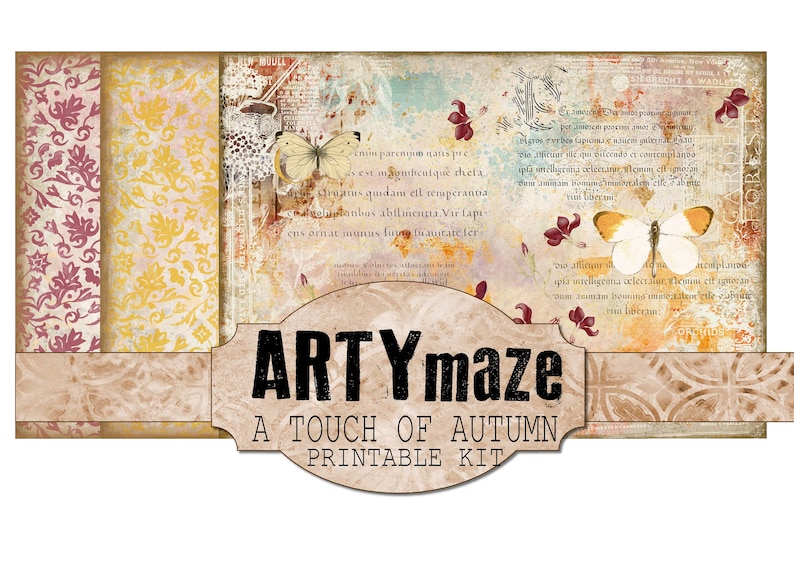 May include: A printable kit with a vintage aesthetic featuring a butterfly, floral elements, and text in a distressed, aged style. The kit is titled "ARTY maze A TOUCH OF AUTUMN PRINTABLE KIT".