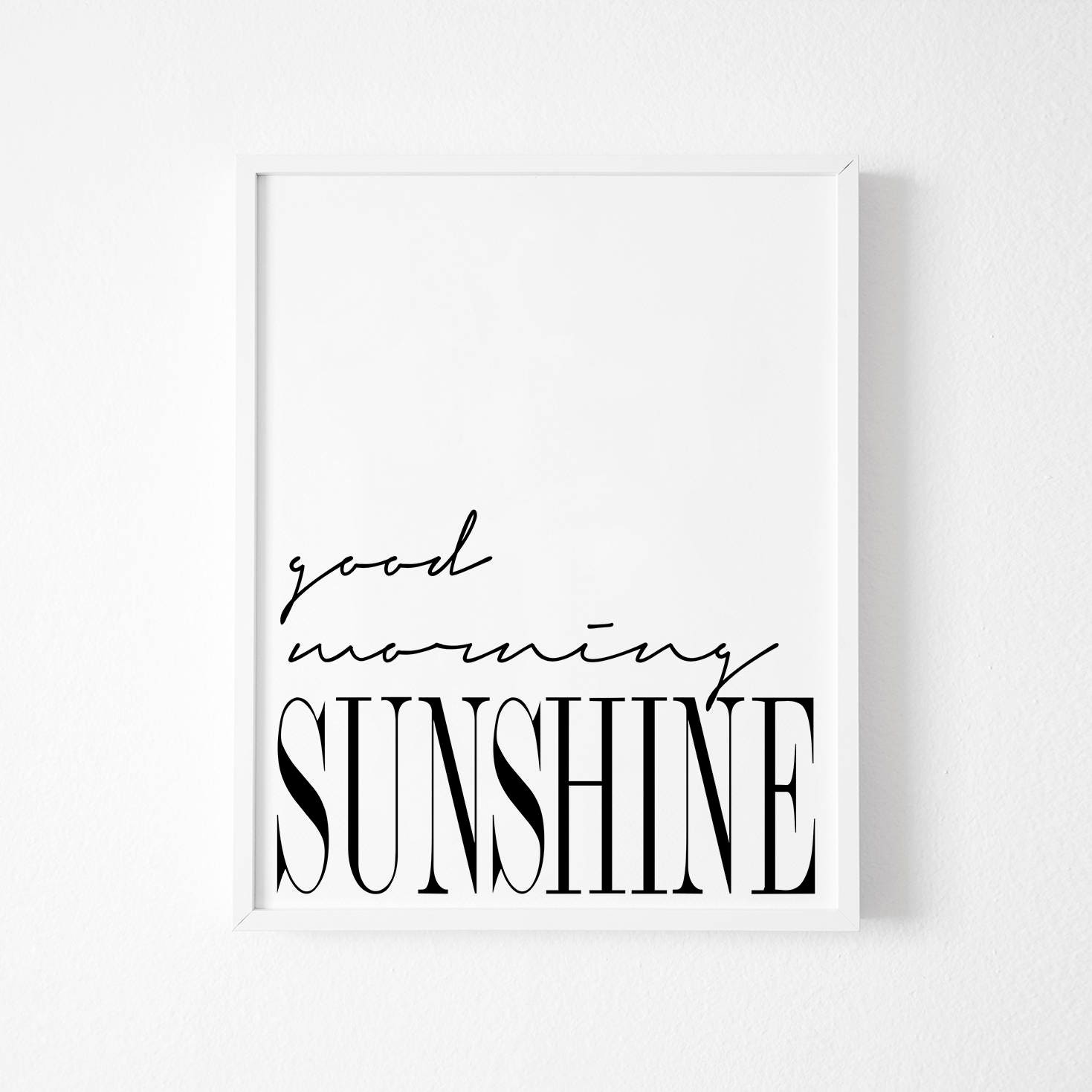 Good Morning Sunshine Inspirational Poster Printable | Etsy