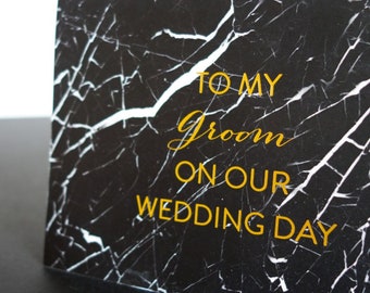 To My Groom Wedding Day Gold Foil Card, Wedding Day Stationery