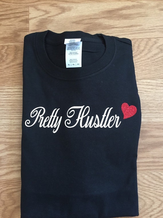 Pretty Hustler Entrepreneur Shirt. Custom T-shirt Pretty | Etsy