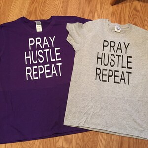 Pray Hustle Repeat Women's T-shirt. Hustle T-shirt. | Etsy
