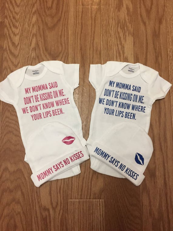 mommy said no kisses outfit