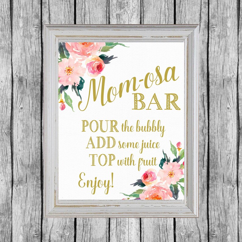 Mom-osa Bar Sign. Momosa Bar Baby Shower. Baby Shower Mimosa Bar Sign. Printable Baby Shower Decor. Instant Download. Mom osa Sign. image 1