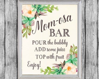 Mom-osa Bar Printable Sign. Baby Shower Momosa Sign. Baby Shower Mimosa Bar Sign. Printable Baby Shower Succulent Decor. Instant Download