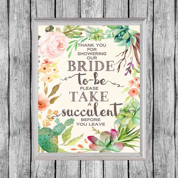 Bridal Shower Succulent Favors Sign 8x10, Digital File, Instant Download. Succulent Bridal Shower Favors Sign. Bridal Shower Favors.