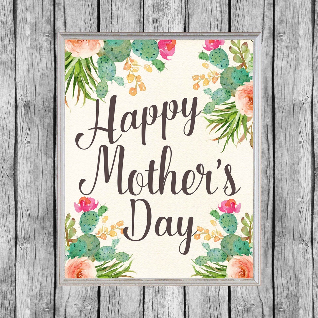 Happy Mother's Day Sign. Instant Download 8x10. Printable Mothers Day ...