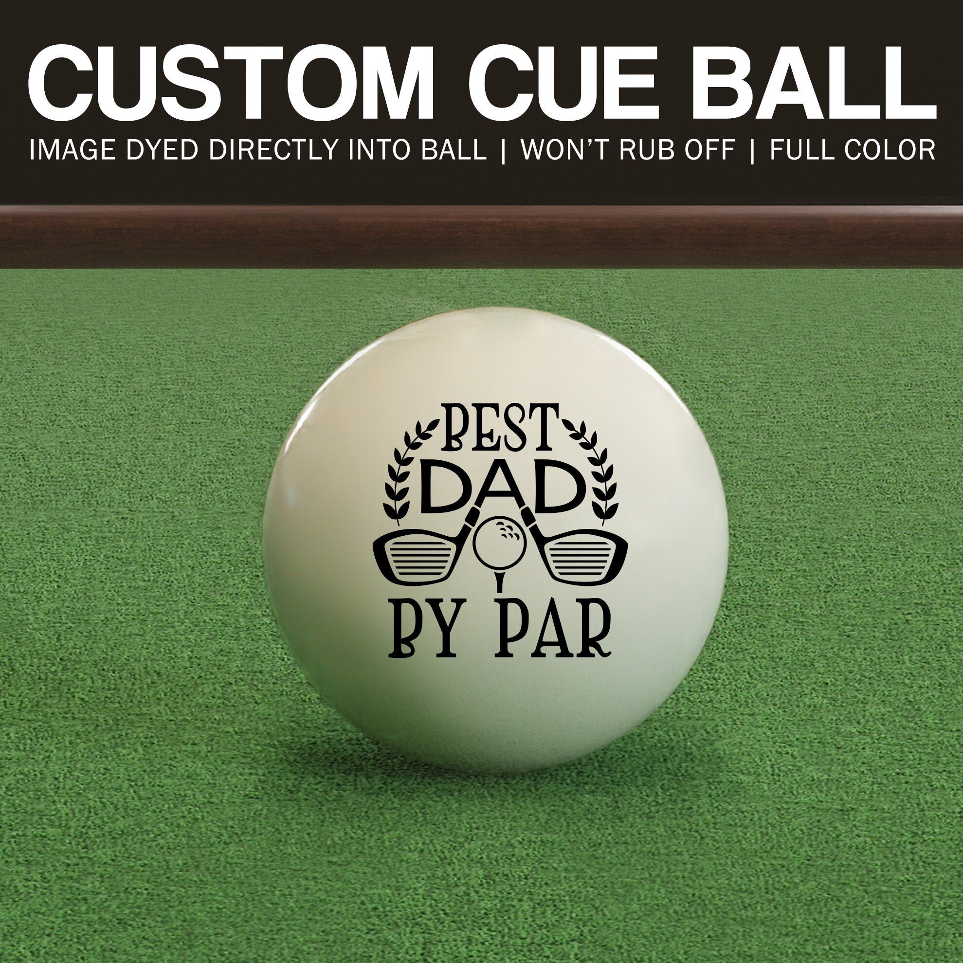 Best Dad By Par Pool and Billiards Cue Ball Personalized Etsy