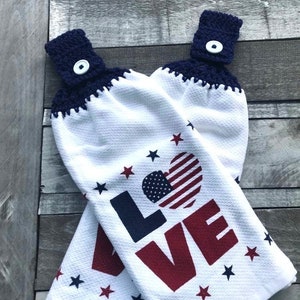 USA Crochet Top Towel, LOVE Patriotic Towel, Patriotic Crochet Top Kitchen Towel, 4th of July Crocheted Hand Towels, American Flag Towels