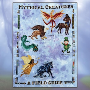 Mythical Creatures: A Field Guide Stitchalong, Fantasy SAL - ***please read full description before purchasing***