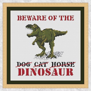 Dinosaur cross stitch pattern, 'Beware of the Dinosaur', fun kids cross stitch design, instant download PDF