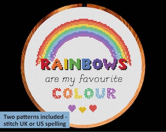 May include: A cross-stitch embroidery hoop with a rainbow design and the text "RAINBOWS are my favourite COLOUR".