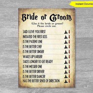 May include: A printable game card with the title "Bride or Groom?" and a list of questions about the bride and groom.  Each question has a bride icon (a witch's hat) and a groom icon (a tie) next to it.  Players circle the icon that best describes the bride or groom.